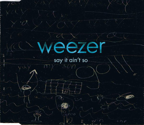 Weezer – Say It Ain’t So (Instrumental)